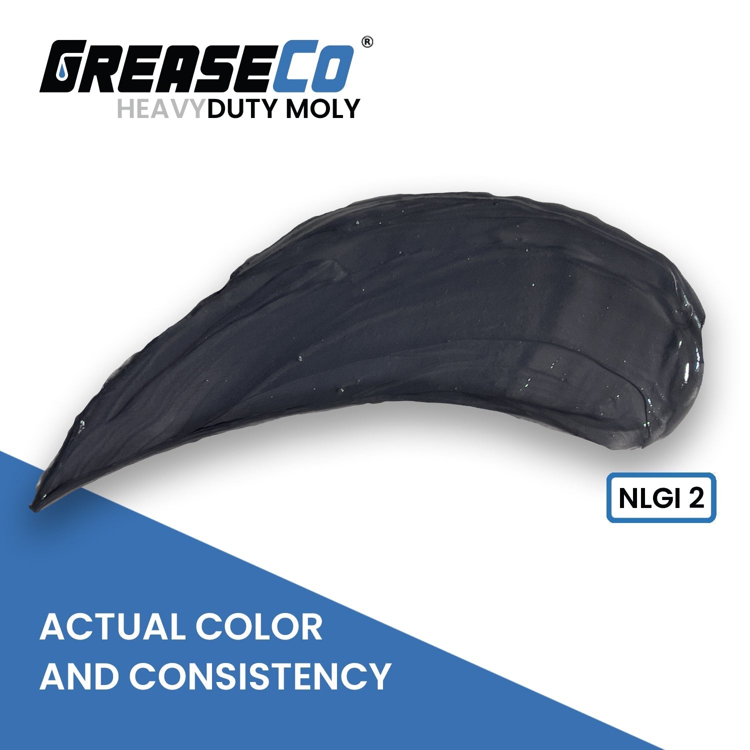 Lithium Complex Moly Heavy Duty Grease Physical Picture of Color Texture Consistency of GreaseCo HeavyDuty Moly